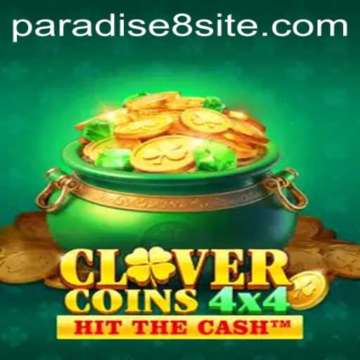 Dive into the Mesmerizing World of CloverCoins4x4: Paradise8 Awaits