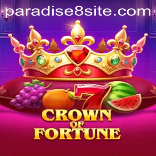 Exploring the Exciting World of CrownofFortune: A Paradise8 Gem