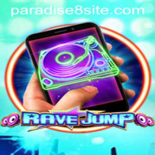 RaveJumpmobile: Enter the Thrilling World of Paradise8